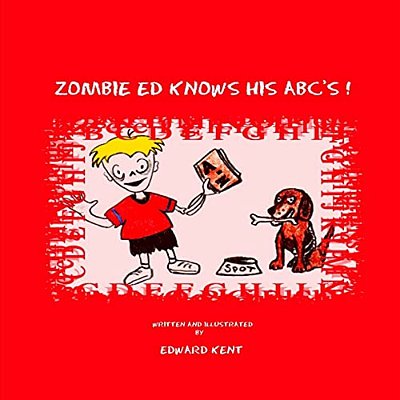Zombie Ed Knows His Abc'S!-..