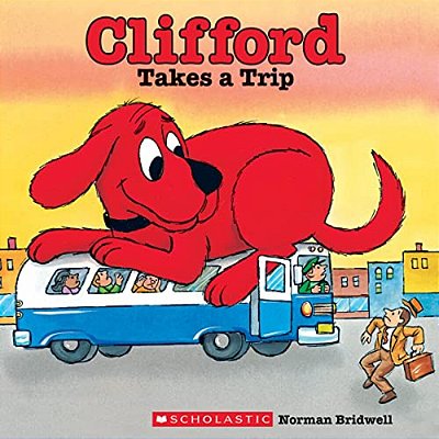 Clifford Takes A Trip (Classic Storybook)-..