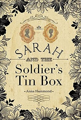 Sarah And The Soldier's Tin Box-..