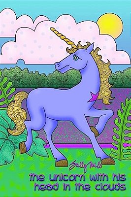 The Unicorn With His Head In The Clouds-..