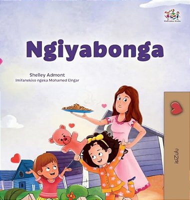 I Am Thankful (Zulu Book For Kids)-..