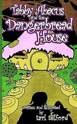 Tabby Abacus And The Dangerbread House-..