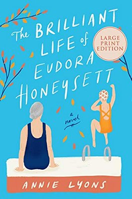 The Brilliant Life Of Eudora Honeysett-..