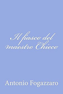 Il Fiasco Del Maestro Chieco-..