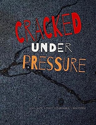 Cracked Under Pressure-..