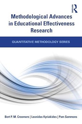 Methodological Advances In Educational Effectiveness Research-..