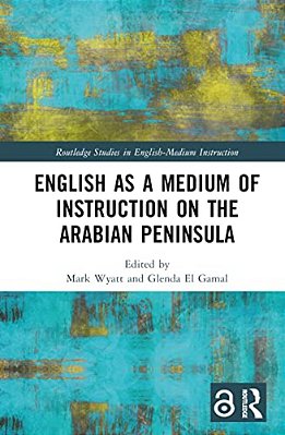 English As A Medium Of Instruction On The Arabian Peninsula-..