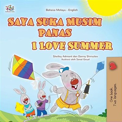 I Love Summer (Malay English Bilingual Children's Book)-..