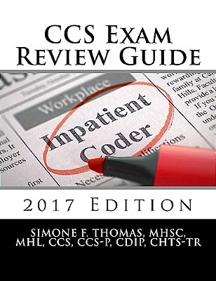 Ccs Exam Review Guide 2017 Edition-..