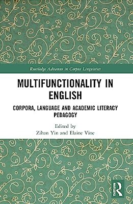 Multifunctionality In English: Corpora, Language And Academic Literacy Pedagogy-..