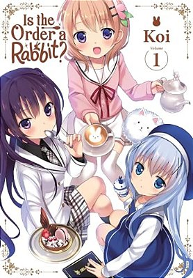 Is The Order A Rabbit?, Vol. 1: Volume 1-..