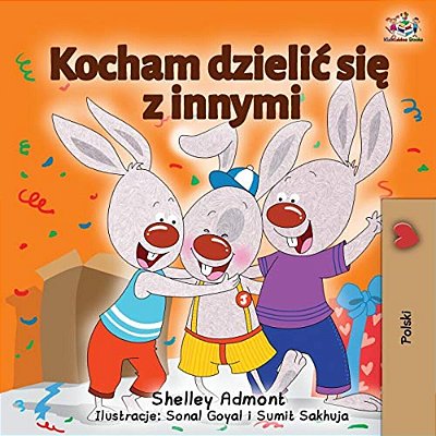 I Love To Share (Polish Edition)-..