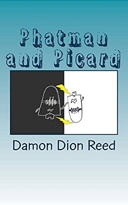 Phatman And Picard: Catastrophic Thoughts Ward-..