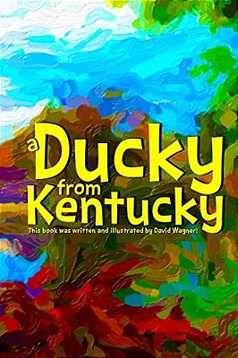 A Ducky From Kentucky-..