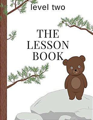The Lesson Book: Level Two-..
