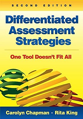 Differentiated Assessment Strategies: One Tool Doesn't Fit All-..