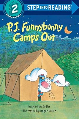 P. J. Funnybunny Camps Out-..