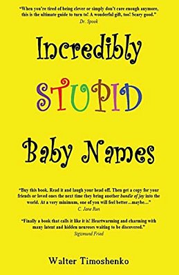 Incredibly Stupid Baby Names-..