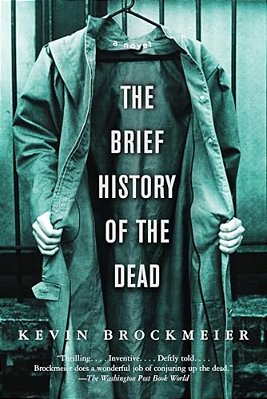 The Brief History Of The Dead-..