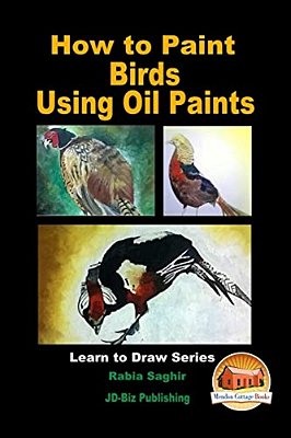 How To Paint Birds Using Oil Paints-..