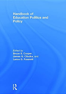 Handbook Of Education Politics And Policy-..