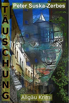 Täuschung: Der Tod Lauert Überall Mit Einem Lächeln-..