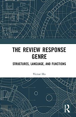 The Review Response Genre: Structures, Language, And Functions-..