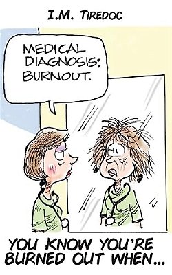Medical Diagnosis: Burnout-..