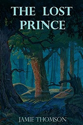 The Lost Prince: Tales Of The Fabled Lands-..