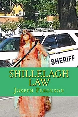 Shillelagh Law: And Other Stories-..