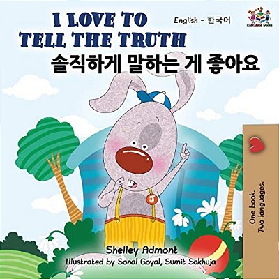 I Love To Tell The Truth (English Korean Bilingual Book)-..