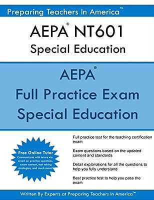 Aepa Nt601 Special Education: Arizona Educator Proficiency Assessments-..