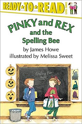 Pinky And Rex And The Spelling Bee: Ready-To-read Level 3-..