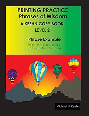 Printing Practice: Phrases Of Wisdom-..