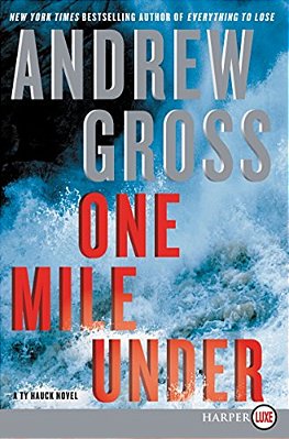One Mile Under: A Ty Hauck Novel-..