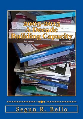 2005-2015 A Decade Building Capacity-..