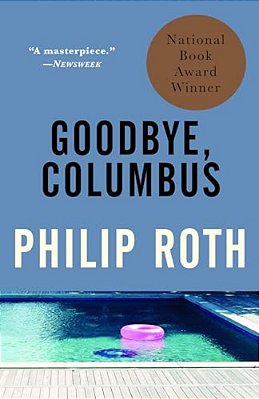 Goodbye, Columbus: And Five Short Stories-..