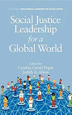 Social Justice Leadership For A Global World-..