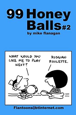 99 Honeyballs #2: 99 Great And Funny Cartoons. -..