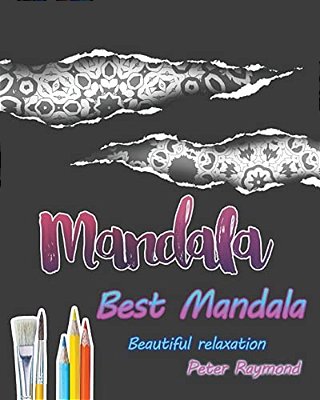 Best Mandala Coloring Book (Beautiful Relaxation)-..