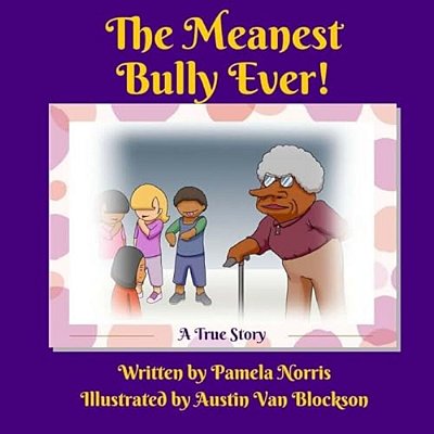The Meanest Bully Ever!-..