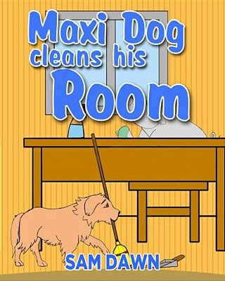 Maxi Dog Cleans His Room-..