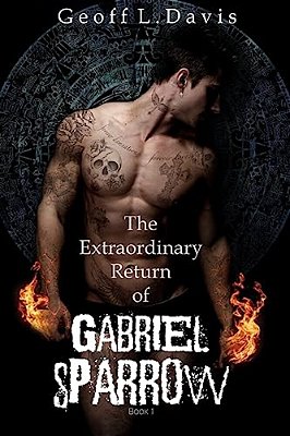 The Extraordinary Return Of Gabriel Sparrow-..