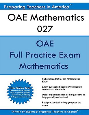 Oae Mathematics 027: Oae Math Study Guide-..