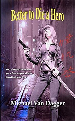 Better To Die A Hero-..