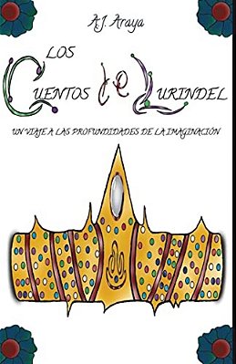 Los Cuentos De Lurindel: Un Viaje A Las Profundidades De La Imaginación-..