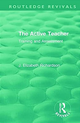 The Active Teacher: Training And Assessment-..