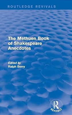 The Methuen Book Of Shakespeare Anecdotes-..
