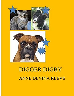 Digger Digby: Digby Wants To Find 'An Australia' But Where Is It-..