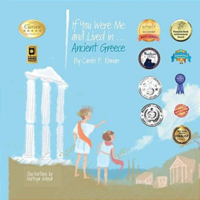 If You Were Me And Lived In... Ancient Greece: An Introduction To Civilizations Throughout Time-..